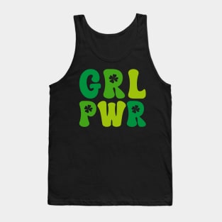 Grl Pwr Positive Slogan Funny Irish Saint Patrick's Day Tank Top